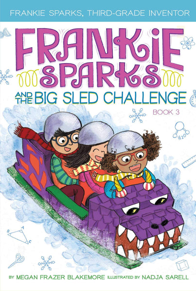 Frankie Sparks #3 : And the Big Sled Challenge - Paperback