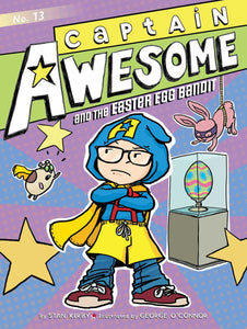 Captain Awesome # 13 : And The Easter Egg Bandit - Paperback