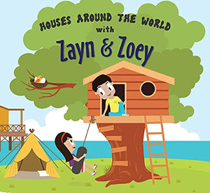 Zayn & Zoey Houses Around the World - Paperback