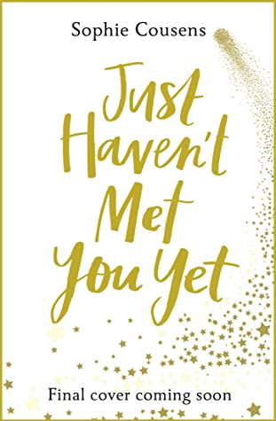 Just Haven`t Met You Yet - Paperback