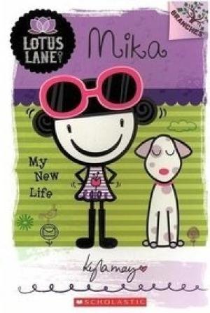 Lotus Lane Girl's Club # 4: Mika My New Life - Paperback