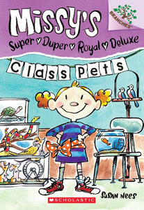 Missys Super Duper Royal Deluxe - 02: Class Pets - Paperback