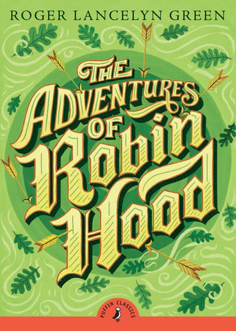 Puffin Classic : The Adventure Of Robin Hood - Paperback