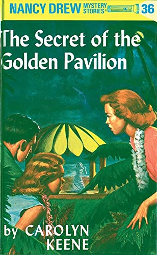 Nancy Drew 36: The Secret of the Golden Pavillion - Hardback