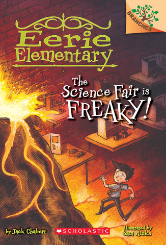 Eerie Elementary #4 : The Science Fair is Freaky! - Paperback