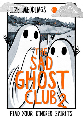 The Sad Ghost Club, Vol. 2 - Paperback