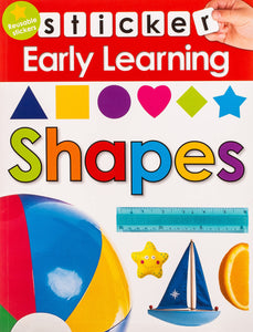 Sticker Early Learning : Shapes : With Reusable stickers - Paperback