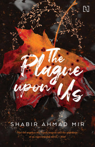 The Plague Upon Us - Paperback