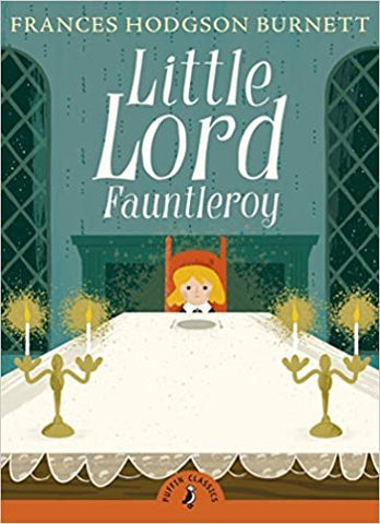 Puffin Classic : Little Lord Faultleroy - Paperback