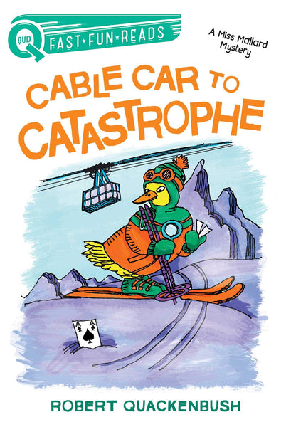 Cable Car to Catastrophe: A Miss Mallard Mystery - Paperback