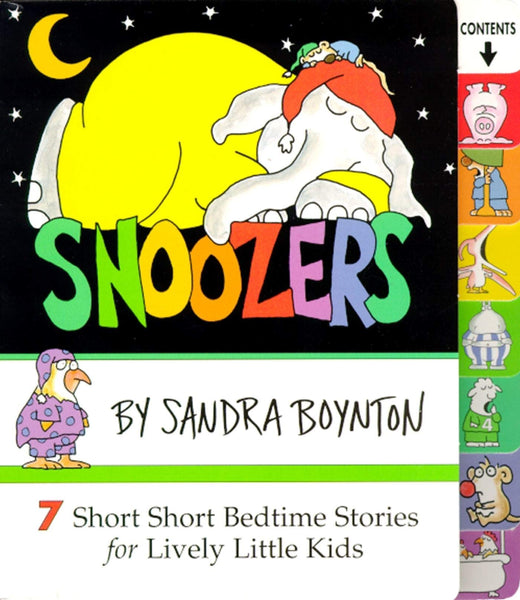 Snoozers: 7 Short Short Bedtime Stories for Lively Little Kids - Boardbook