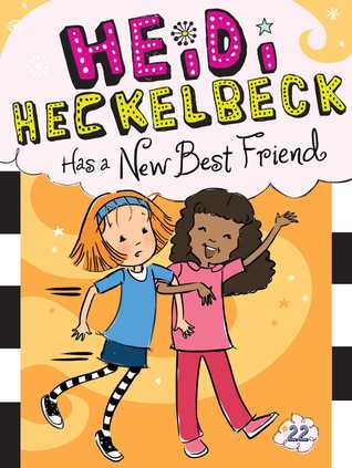 HEIDI HECKELBECK 22 : HAS A NEW BEST FRIEND - Kool Skool The Bookstore