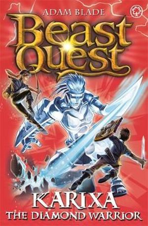 BEAST QUEST 04 : KARIXA THE DIAMOND WARRIOR ( SERIES : 18 ) - Kool Skool The Bookstore