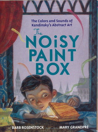 The Noisy Paint Box - Hardback