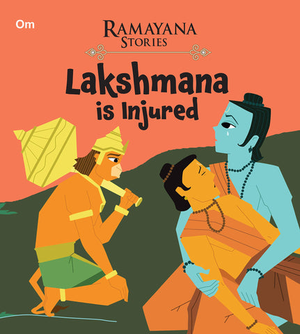 Ramayana Stories : Lakshmana is Injured - Paperback