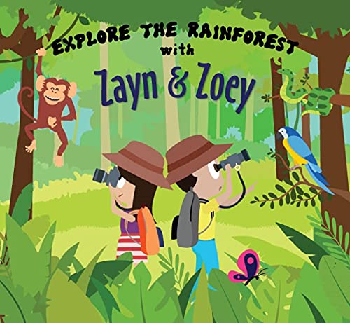 Zayn & Zoey Explore the Rainforest - Paperback