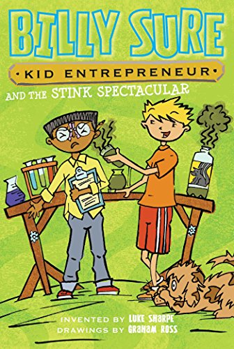 Billy Sure Kid Entrepreneur # 2 : and the Stink Spectacular - Paperback