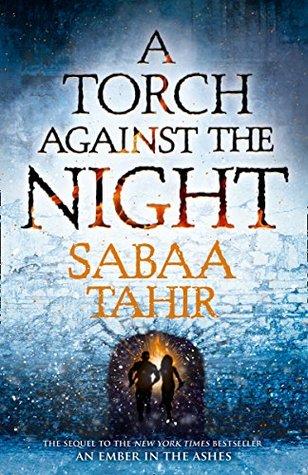 An Ember in the Ashes #2 : A Torch Against the Night - Kool Skool The Bookstore