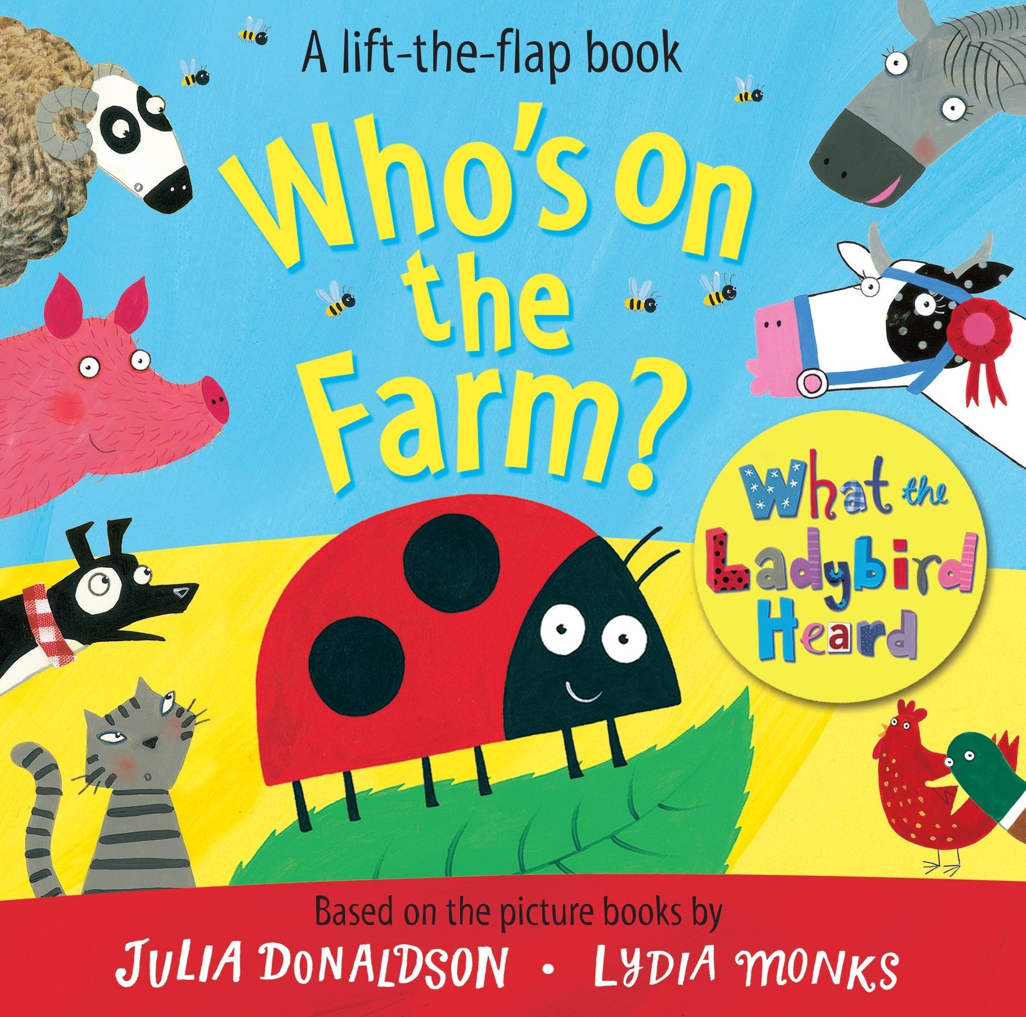 Who's on the Farm? A What the Ladybird Heard Book - Boardbook