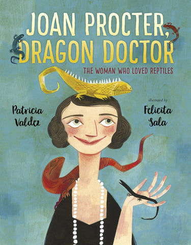 Joan Procter, Dragon Doctor: The Woman Who Loved Reptiles - Paperback