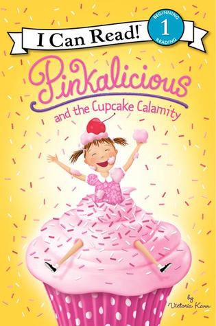 I Can Read Level1 :Pinkalicious and the Cupcake Calamity - Paperback