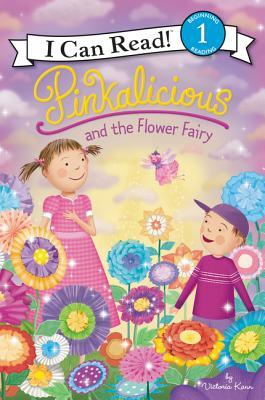 I Can Read Level1 :Pinkalicious and the Flower Fairy - Paperback