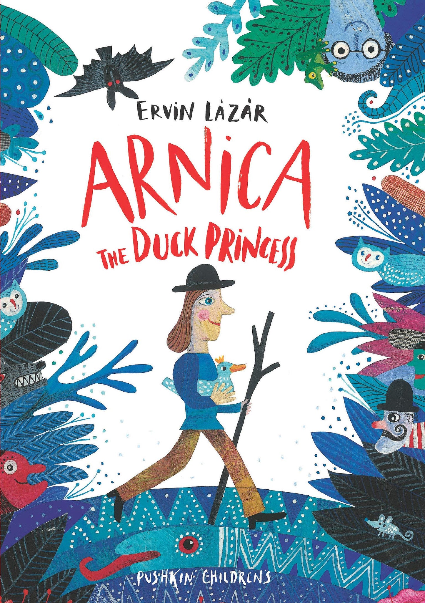 Arnica, the Duck Princess - Hardback