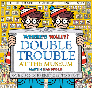 Where's Wally? Double Trouble at the Museum - Hardback