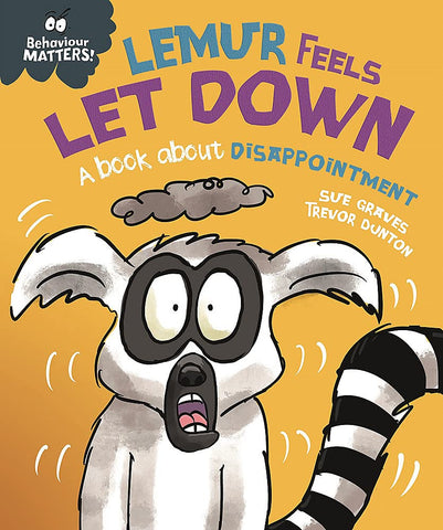 Behaviour Matters: Lemur Feels Let Down - Paperback