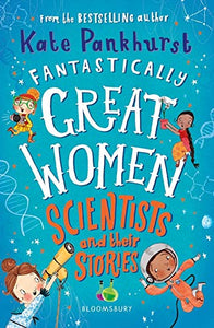 Fantastically Great Women Scientists and Their Stories - Paperback