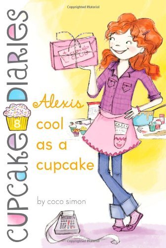 Cupcake Diaries # 8 : Alexis Cool as a Cupcake - Paperback