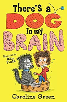 There's a Dog in My Brain! - Paperback
