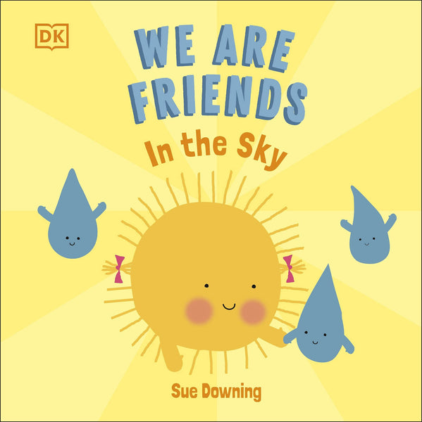 We Are Friends: In The Sky - Board Book