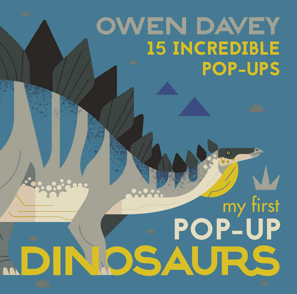 My First Pop-Up Dinosaurs: 15 Incredible Pop-Ups - Hardback