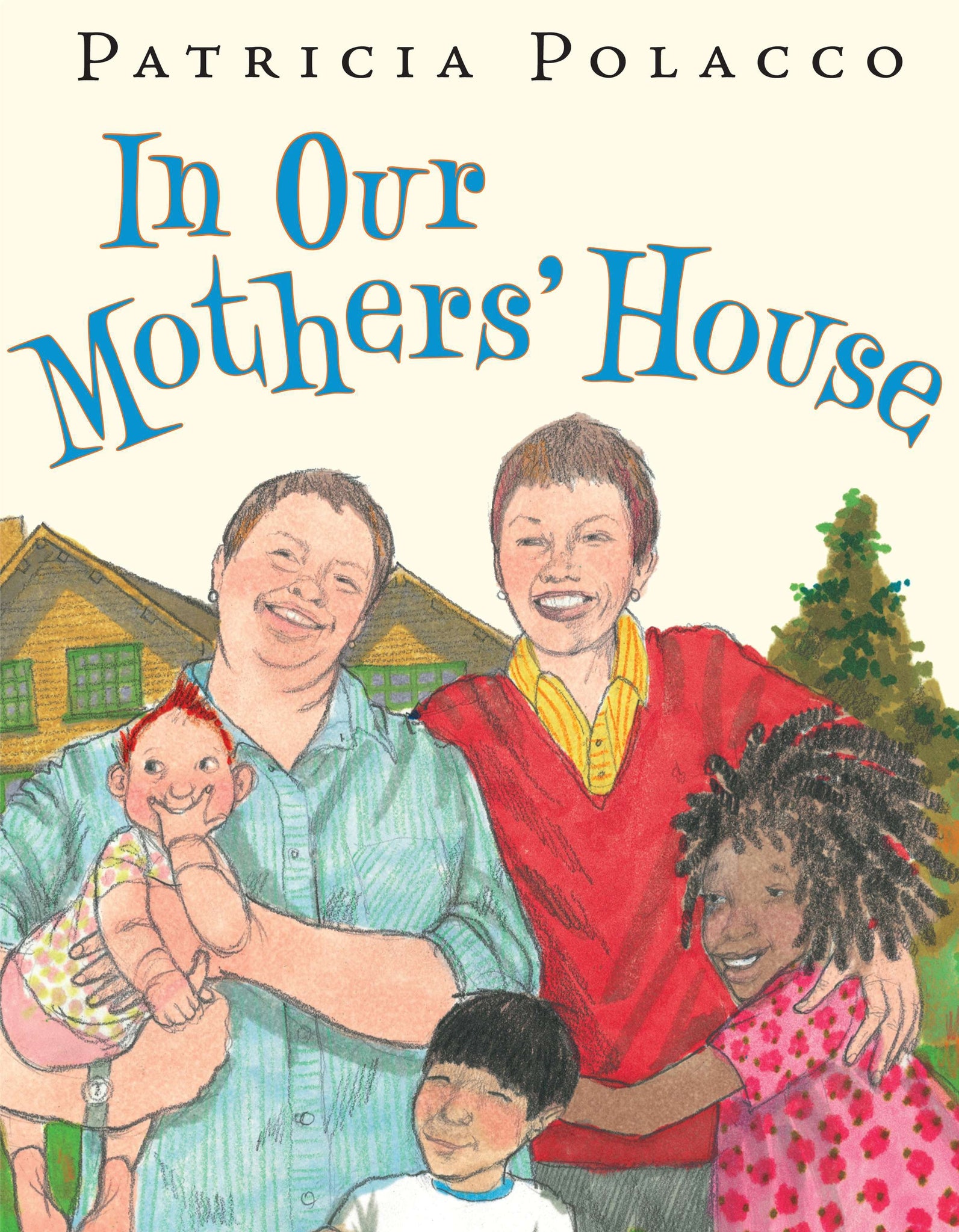 In Our Mothers' House - Hardback