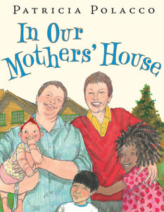 In Our Mothers' House - Hardback