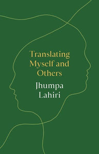 Translating Myself and Others - Hardback