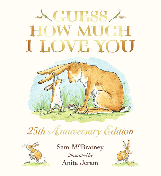 Guess How Much I Love You (25th Anniversary Paperback Edition) - Paperback