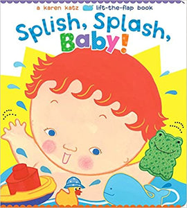 Splish, Splash, Baby! - Board Book