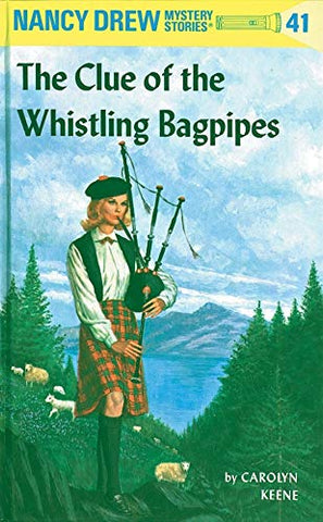 Nancy Drew 41: the Clue of the Whistling Bagpipes - Hardback