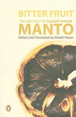 Bitter Fruit: The Very Best of Saadat Hasan Manto - Paperback - Kool Skool The Bookstore