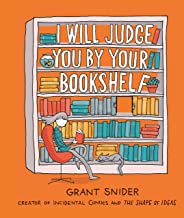 I Will Judge You by Your Bookshelf - Paperback