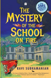 Mystery of the School on Fire - Paperback