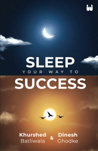 Sleep Your Way to Success - Paperback
