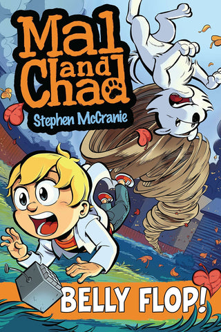 Mal and Chad #3 : Belly Flop! - Paperback