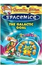 SPACEMICE 4 : THE GALACTIC GOAL - Kool Skool The Bookstore