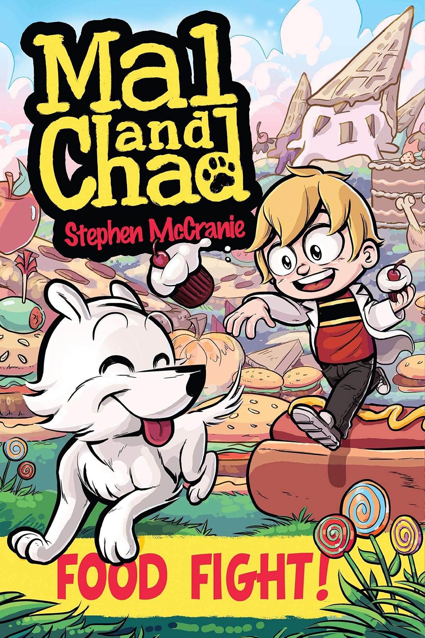 Mal and Chad #2 : Food Fight! - Paperback