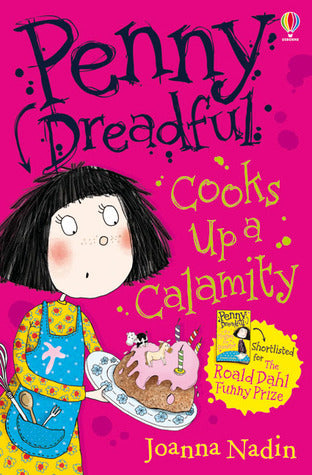 Penny Dreadful #4 : Penny Dreadful Cooks Up a Calamity - Kool Skool The Bookstore