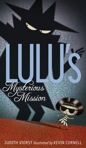 Lulu #3 : Lulu's Mysterious Mission - Paperback