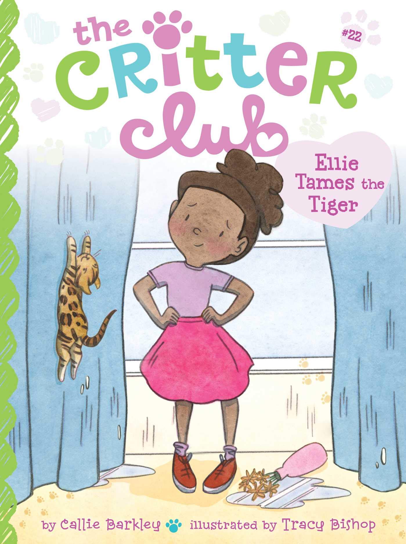 The Critter Club # 22 : Ellie Tames the Tiger - Paperback